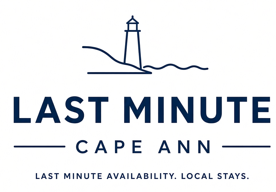 Last Minute Cape Ann — Last Minute Availability. Local Stays.
